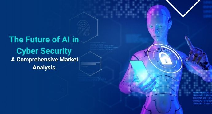THE FUTURE OF AI IN CYBER SECURITY