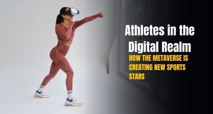 Athletes in the Digital Realm