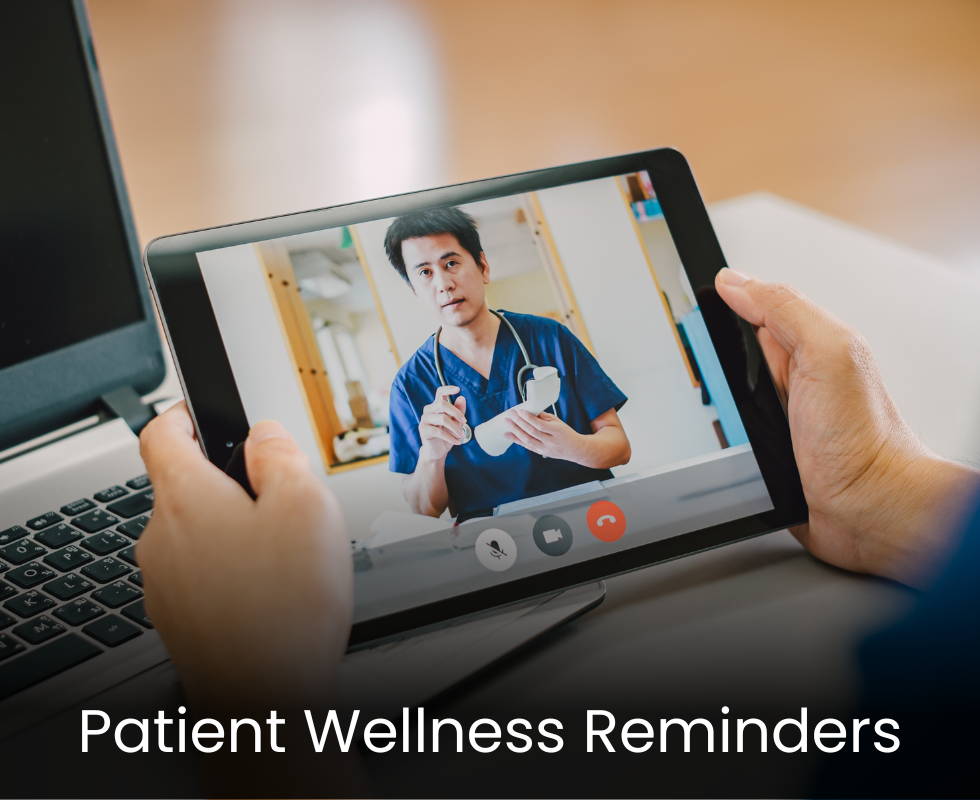 Patient Wellness Reminders