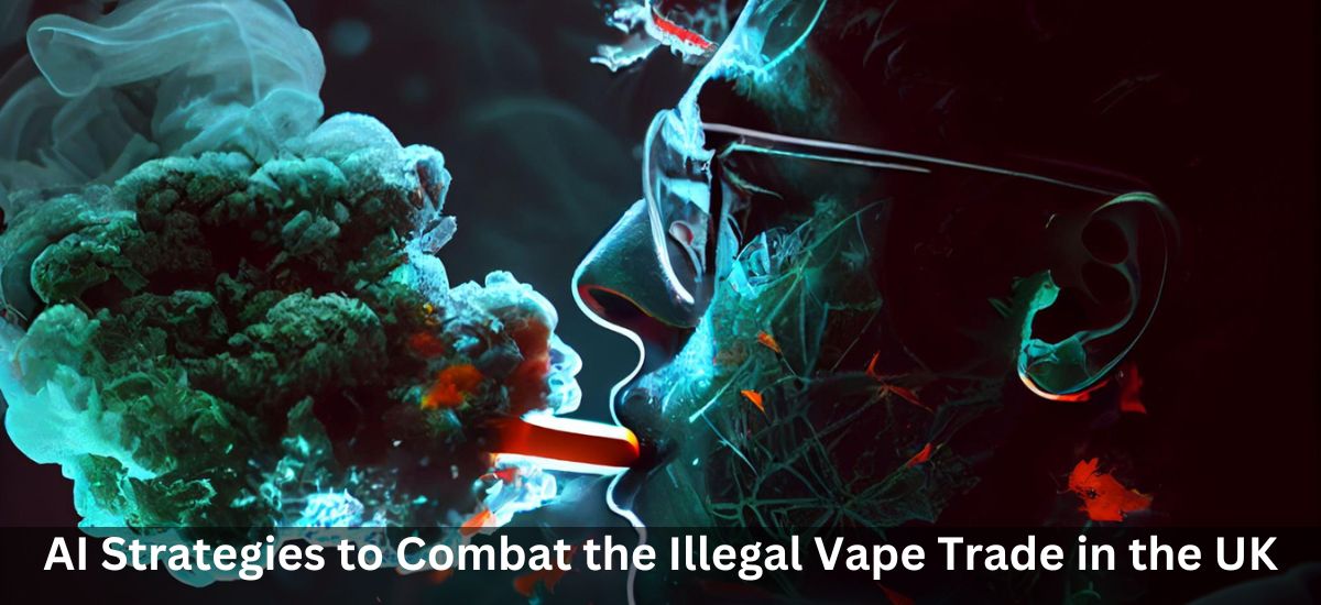 AI Strategies to Combat the Illegal Vape Trade in the UK: A Critical Analysis