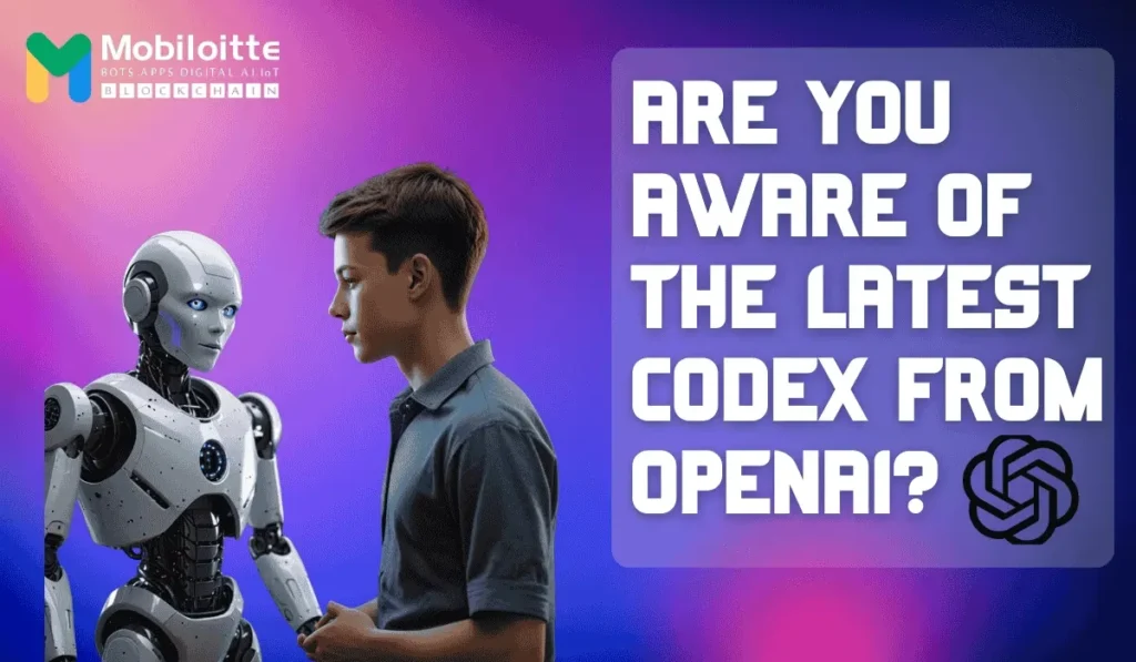 Are you aware of the latest Codex from OpenAI